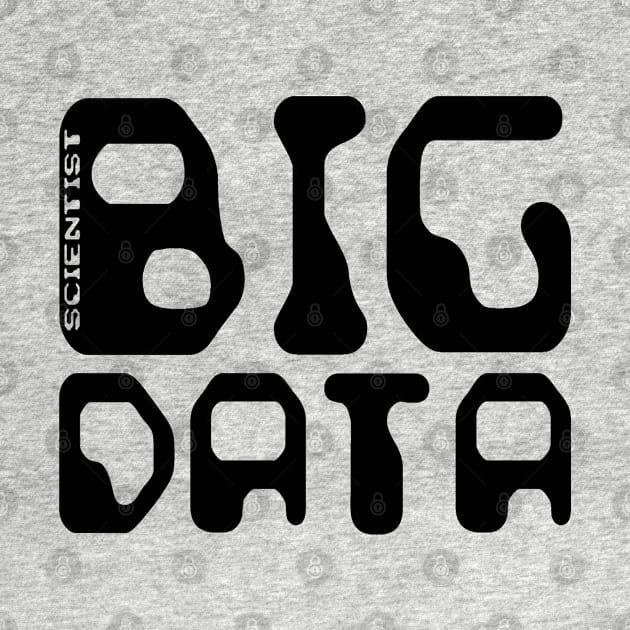 Big Data Scientist by NewSignCreation